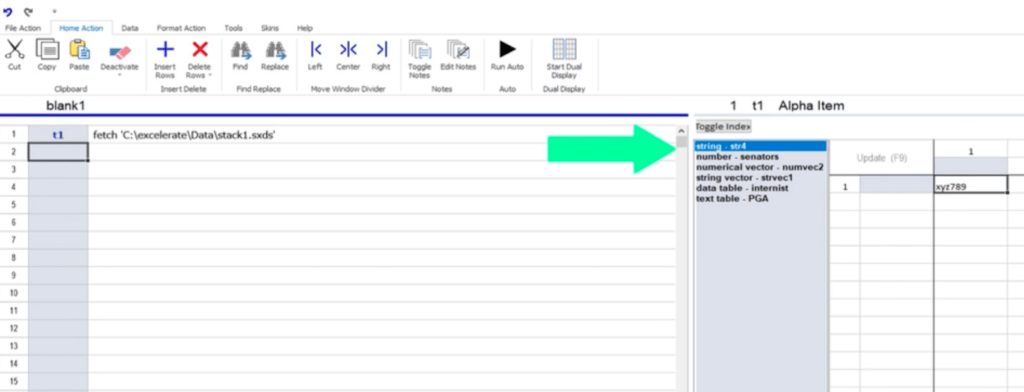 The screenshot shows an analytical software interface with a data grid labeled "blank1." In the first row, the column "t1" contains the command fetch 'C:\excelerate\Data\stack1.sxds', indicating data is being imported from a specified file path. The right side of the image displays a toggle index menu with various data type options, including: string - str4 (highlighted), number - senators, numerical vector - numvec2, string vector - strvec1, data table - internist, text table - PGA. Below the index, there is a table labeled "Alpha Item," showing one record with the value "xyz789" under an updateable field. The toolbar at the top includes options like "Copy," "Paste," "Insert Rows," "Delete Rows," "Find Replace," and "Run Auto," reflecting functionalities for managing and analyzing datasets. A green arrow points toward the toggle index, emphasizing the selection of data types.